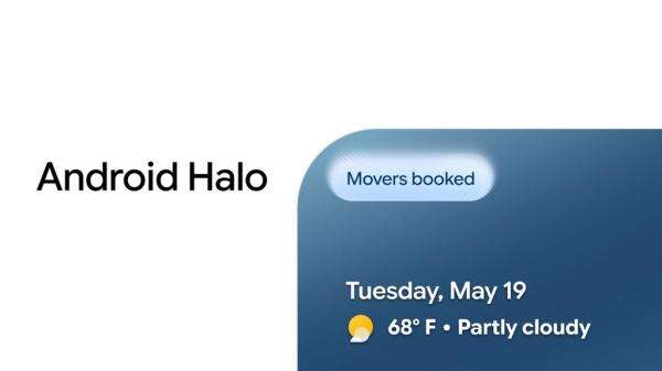Google Beberkan Fitur Baru Android Halo, Ini Fungsinya Google Beberkan Fitur Baru Android Halo, Ini Fungsinya
