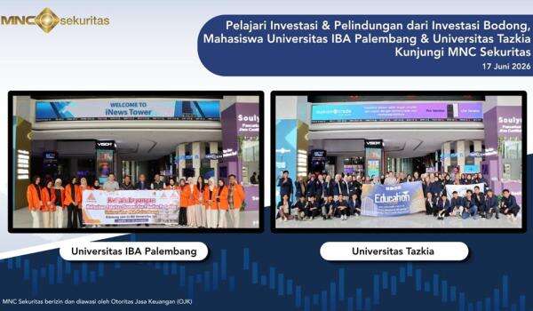 Pelajari Investasi, Mahasiswa Universitas IBA Palembang dan Universitas Tazkia Kunjungi MNC Sekuritas Pelajari Investasi, Mahasiswa Universitas IBA Palembang dan Universitas Tazkia Kunjungi MNC Sekuritas