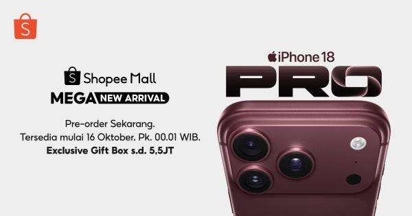 Resmi iPhone 18 Pro dan iPhone 18 Pro Max Kini Sudah Tersedia Melalui Official Store di Shopee Mall Resmi iPhone 18 Pro dan iPhone 18 Pro Max Kini Sudah Tersedia Melalui Official Store di Shopee Mall