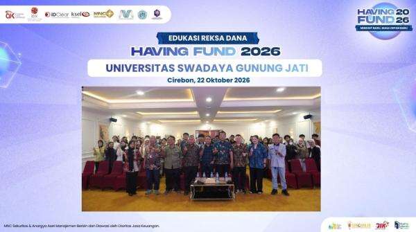 MNC Sekuritas dan Anargya AM Ajak Mahasiswa Universitas Swadaya Gunung Jati Cirebon Belajar Investasi melalui Having Fund 2026 MNC Sekuritas dan Anargya AM Ajak Mahasiswa Universitas Swadaya Gunung Jati Cirebon Belajar Investasi melalui Having Fund 2026