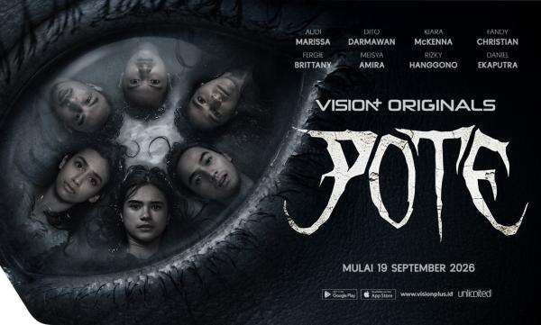 VISION+ Rilis Official Poster POTE, Hadirkan Teror Misterius dan Pesan Jangan Lihat VISION+ Rilis Official Poster POTE, Hadirkan Teror Misterius dan Pesan Jangan Lihat
