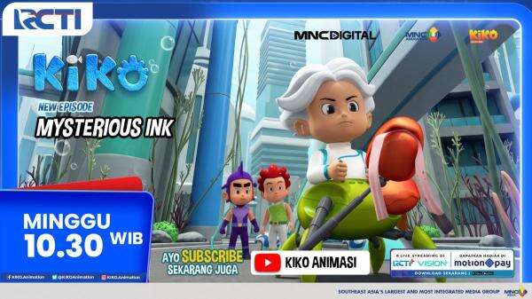 KIKO Season 4 Episode Baru Mysterious Ink, Tayang Minggu Pagi di RCTI KIKO Season 4 Episode Baru Mysterious Ink, Tayang Minggu Pagi di RCTI