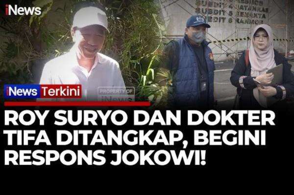 Jokowi Tanggapi Penangkapan Roy Suryo dan Dokter Tifa: Ikuti Saja Proses Hukum Jokowi Tanggapi Penangkapan Roy Suryo dan Dokter Tifa: Ikuti Saja Proses Hukum