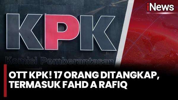 KPK Gelar OTT Dugaan Suap HGB di ATR/BPN Bogor, 17 Orang Ditangkap Termasuk Fahd A Rafiq KPK Gelar OTT Dugaan Suap HGB di ATR/BPN Bogor, 17 Orang Ditangkap Termasuk Fahd A Rafiq
