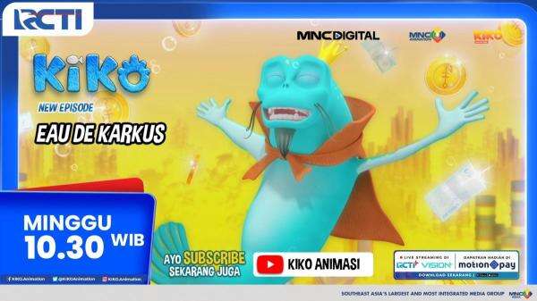 KIKO Season 4 Episode Baru EAU DE KARKUS - Minggu 23 Agustus 2026 Pukul 10.30 WIB di RCTI KIKO Season 4 Episode Baru EAU DE KARKUS - Minggu 23 Agustus 2026 Pukul 10.30 WIB di RCTI