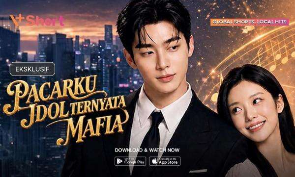 Microdrama V+Short Pacarku Idol Ternyata Mafia, Sajikan Romansa Idol Mafia Microdrama V+Short Pacarku Idol Ternyata Mafia, Sajikan Romansa Idol Mafia