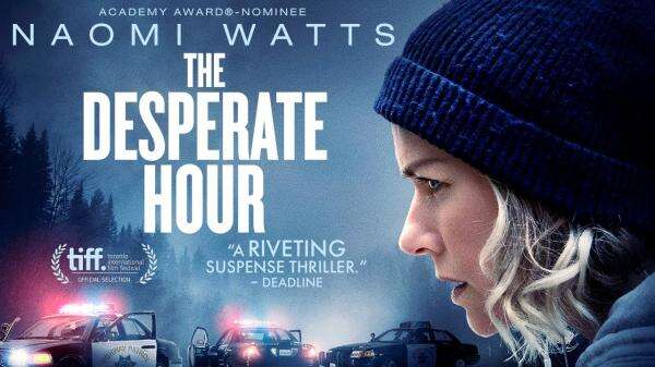 Sinopsis Film The Desperate Hour Sinopsis Film The Desperate Hour