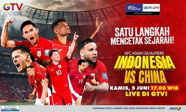 Jadwal Siaran Langsung Timnas Indonesia vs China, Live di RCTI dan GTV ...