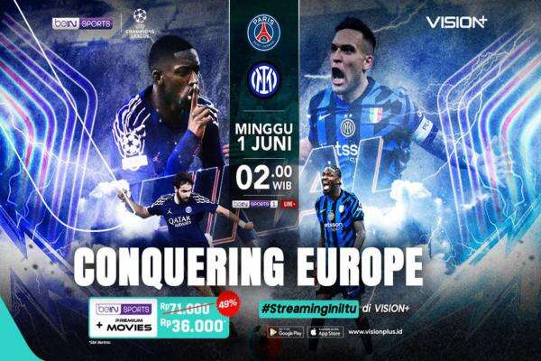 Link Live Streaming Final Liga Champions! Keseruan PSG vs Inter di ...