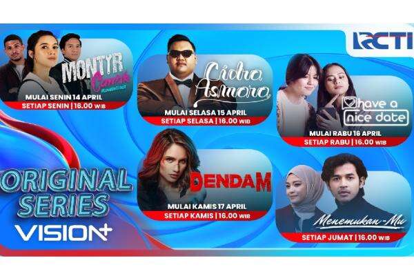 Original Series Vision+ Hadir di RCTI: 5 Kisah Seru Tiap Sore, Mulai 10 ...