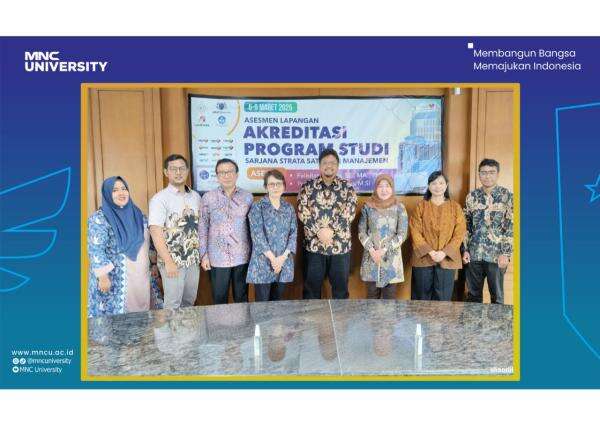 Prodi Manajemen MNC University Jalani Asesmen Lapangan oleh Asesor LAMEMBA Prodi Manajemen MNC University Jalani Asesmen Lapangan oleh Asesor LAMEMBA