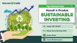 Tips MotionTrade: Kenali 4 Produk Sustainable Investing Tips MotionTrade: Kenali 4 Produk Sustainable Investing
