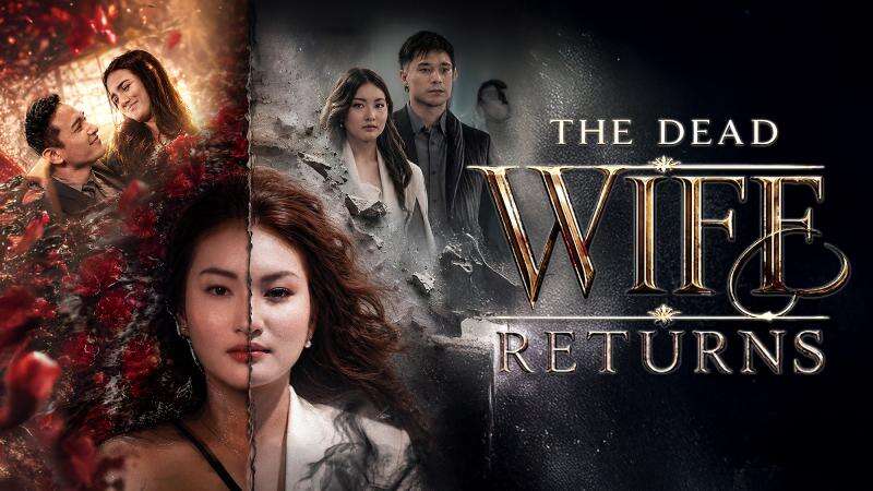 The Dead Wife Returns
