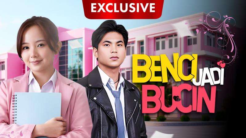 Benci Jadi Bucin