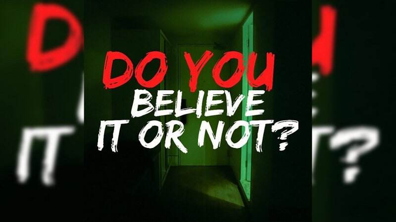 Do You Believe It Or Not