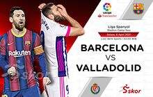Link Live Streaming Barcelona vs Real Valladolid di Liga Spanyol