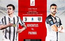 Link Live Streaming Liga Italia: Juventus vs Parma