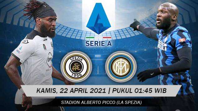 Link Live Streaming Pertandingan Serie A Liga Italia: Spezia vs Inter Milan
