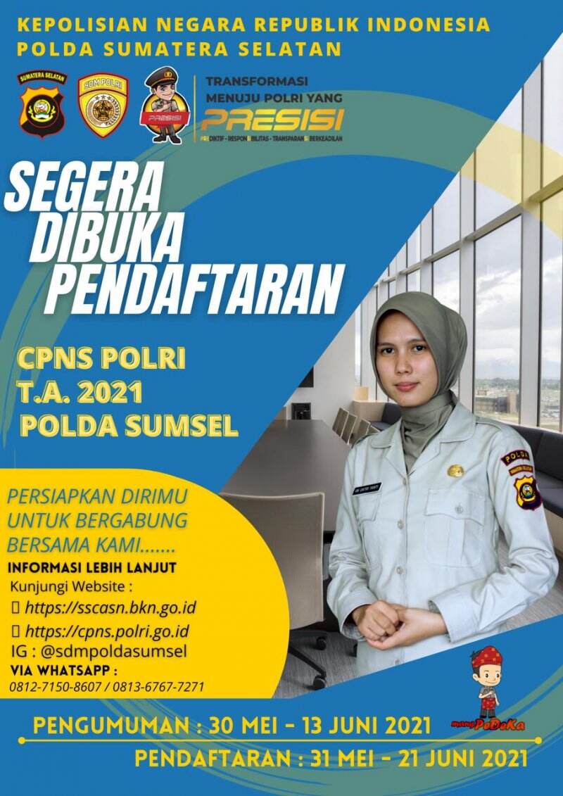 Biro SDM Polda Sumsel, Kembali Membuka Pendaftaran CPNS Polri T. A.2021