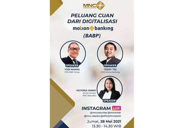Saksikan Instagram Live Pukul 13.30 Ini: Peluang CUAN dari Digitalisasi Motion Banking (BABP)