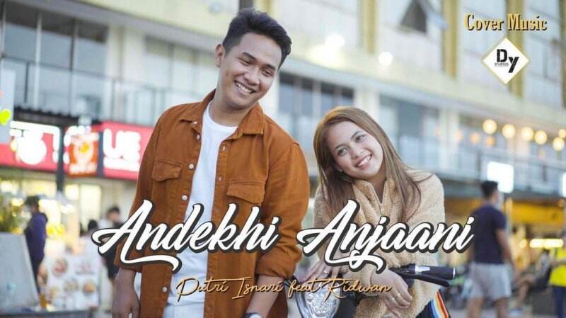 Download MP3 Lagu Cover Andekhi Anjaani - Putri Isnari feat Ridwan, Lengkap Lirik dan Video Klip yang Trending YouTube