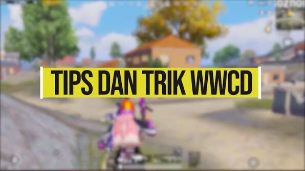 Mau WWCD Terus? Ayo Ikuti 3 Tips dan Trik PUBG Mobile ini!