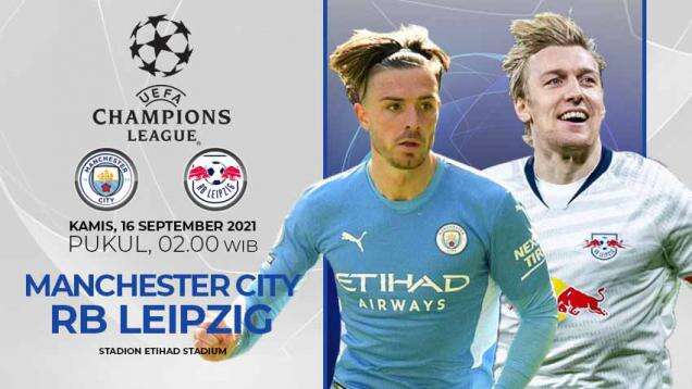 Prediksi Liga Champions Manchester City vs RB Leipzig: Incar Start Manis