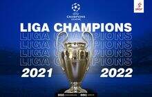 Liga Champions 2021-2022: Hasil, Jadwal, dan Klasemen