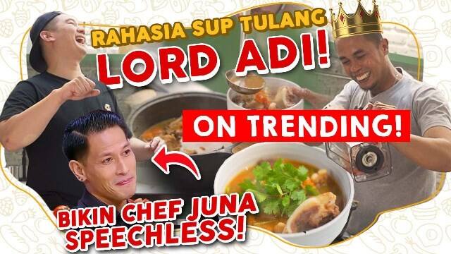 Intip Resep Sup Tulang ala Lord Adi yang Bikin Juri MCI 8 Kagum