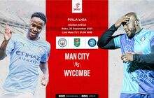 Prediksi Manchester City vs Wycombe: The Citizens Cari Pelampiasan
