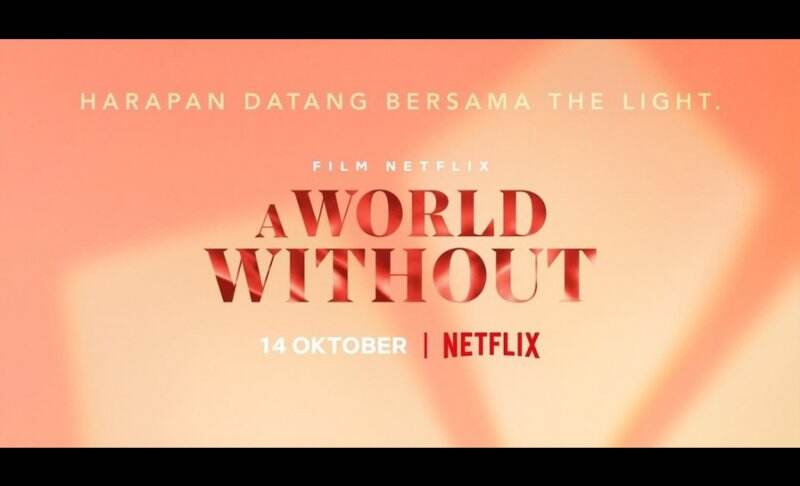 Sutradara Lucky Kuswandi dan Nia Dinata Kembali ke Netflix Lewat Film ‘A World Without’