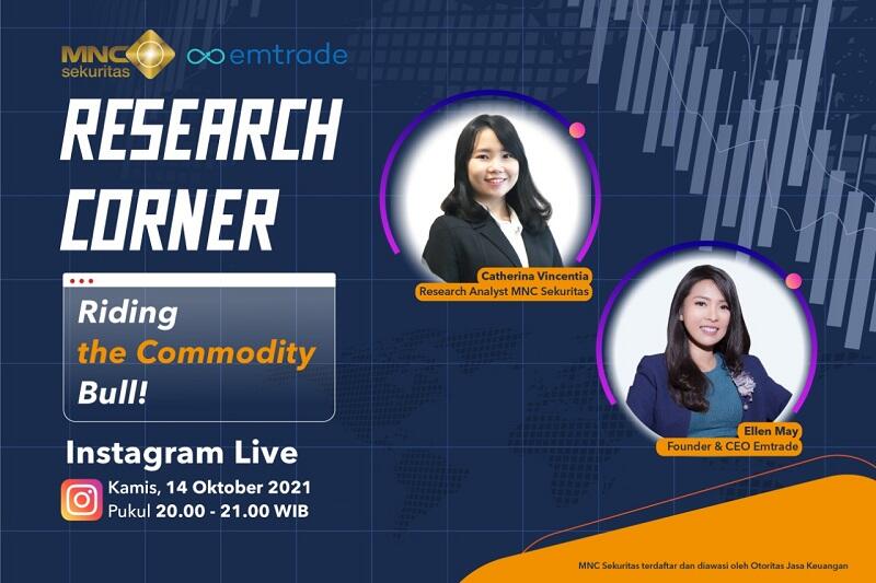 Simak IG Live MNC Sekuritas x Ellen May: Riding the Commodity Bull, Malam Ini Pukul 20.00