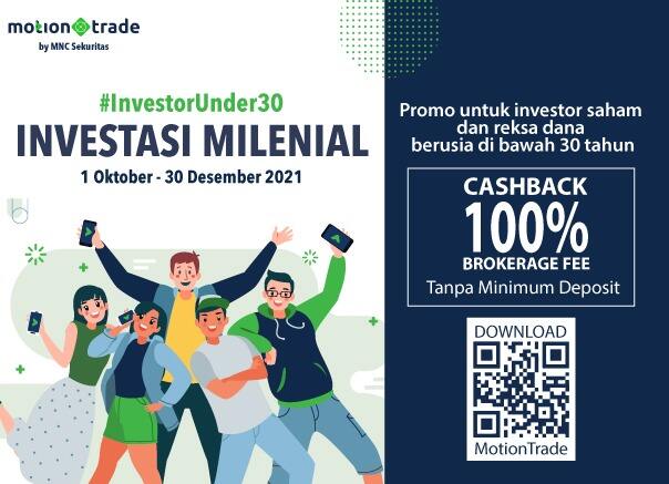 Ada Cashback hingga Rp5 juta di Promo MNC Sekuritas #InvestorUnder30, Yuk Unduh MotionTrade Sekarang!