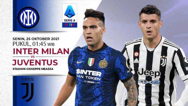 Prediksi Liga Italia Inter Milan vs Juventus: Kutukan Martinez Bikin Nerazzurri Waswas