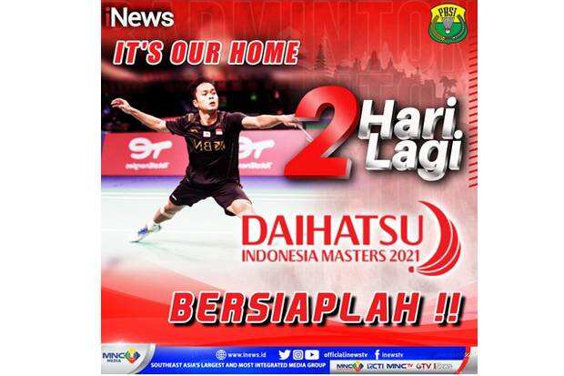 Jangan Lewatkan LIVE di iNews, Turnamen Daihatsu Indonesia Masters 2021