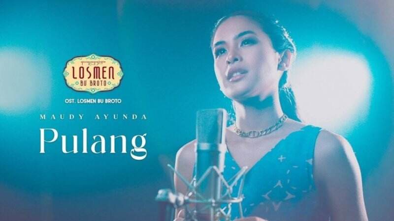 Download Lagu MP3 Maudy Ayunda - Pulang (Ost. Losmen Bu Broto), Lengkap Lirik dan Video Klip