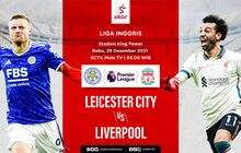 Prediksi Leicester City vs Liverpool: Laga Balas Dendam The Foxes