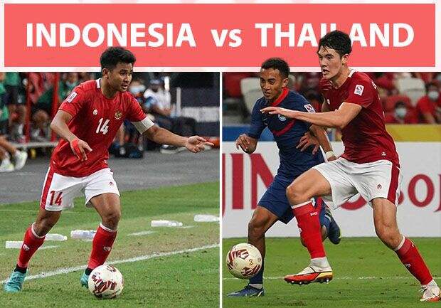 Fakta Menarik Timnas Indonesia vs Thailand di Final Piala AFF 2020