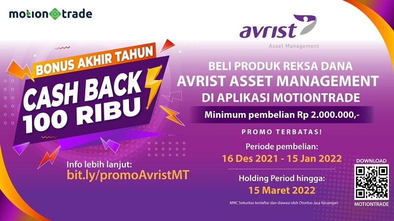 Raih Cashback Reksa Dana Avrist Asset Management di MotionTrade, Ini Caranya!