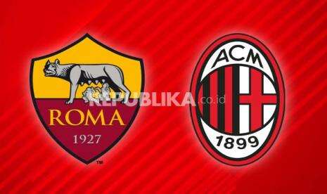 Fakta Menarik Jelang Laga AC Milan Vs AS Roma