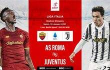 Prediksi AS Roma vs Juventus: La Vecchia Signora Jaga Peluang ke Empat Besar