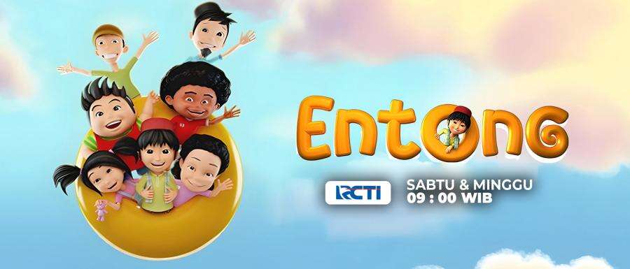Entong (Sabtu & Minggu 09:00)
